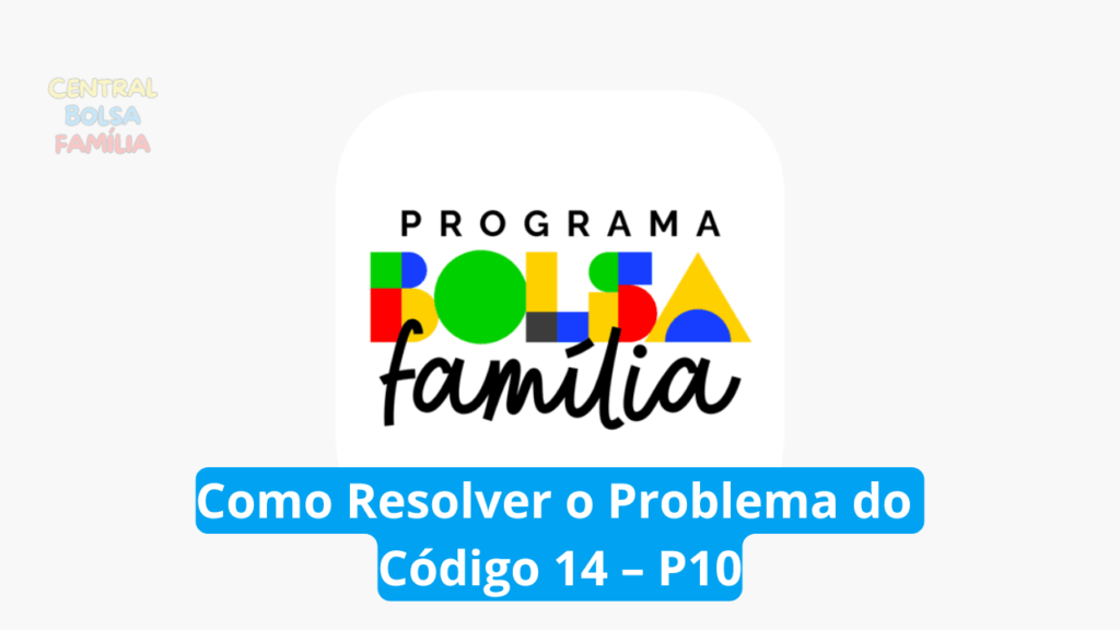 Como Resolver o Problema do Código 14 – P10