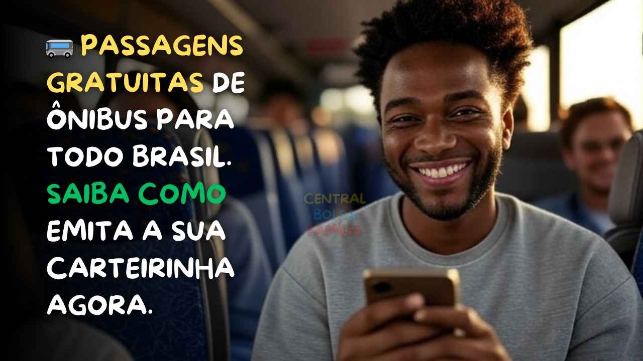 Passagens Gratuitas de Ônibus Para Todo Brasil Saiba como Emitir a sua Carteirinha do ID Jovem